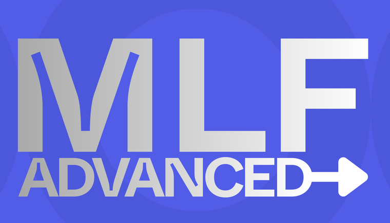 MLF Advanced